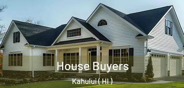  House Buyers Kahului ( HI )