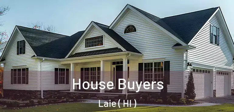  House Buyers Laie ( HI )