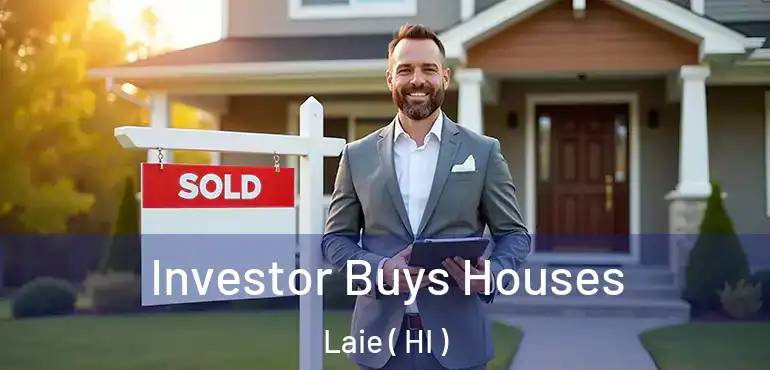  Investor Buys Houses Laie ( HI )
