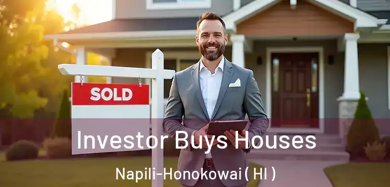  Investor Buys Houses Napili-Honokowai ( HI )