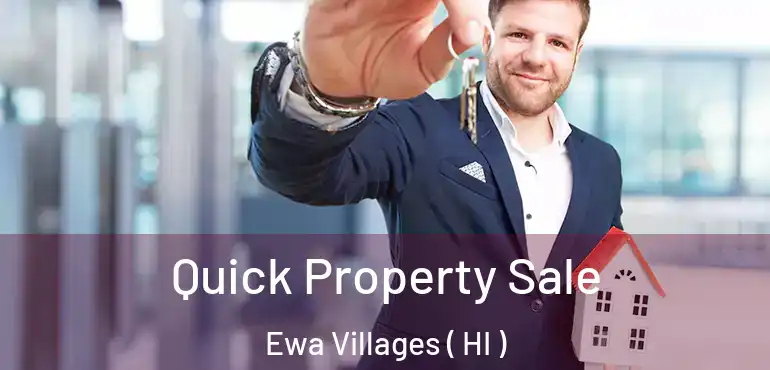 Quick Property Sale Ewa Villages ( HI )