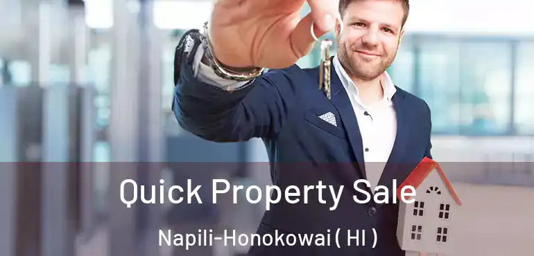  Quick Property Sale Napili-Honokowai ( HI )