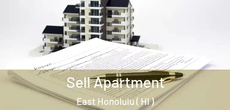  Sell Apartment East Honolulu ( HI )