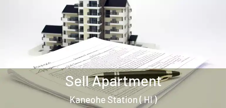  Sell Apartment Kaneohe Station ( HI )
