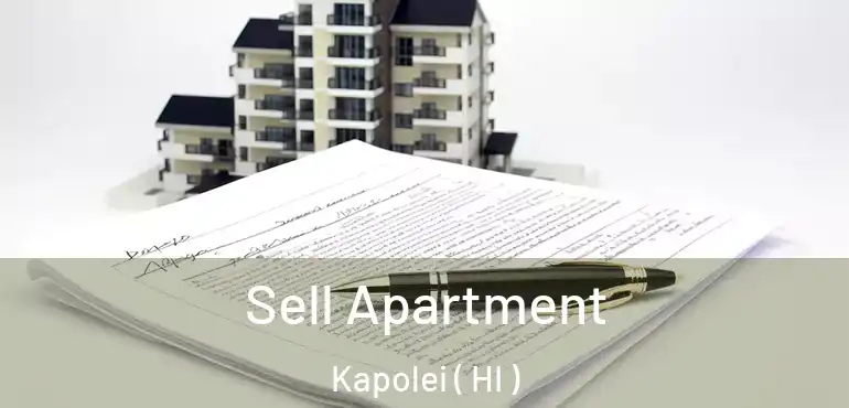  Sell Apartment Kapolei ( HI )