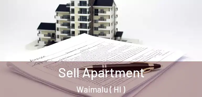  Sell Apartment Waimalu ( HI )