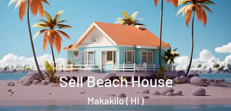  Sell Beach House Makakilo ( HI )