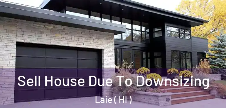  Sell House Due To Downsizing Laie ( HI )