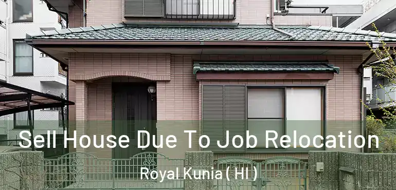  Sell House Due To Job Relocation Royal Kunia ( HI )