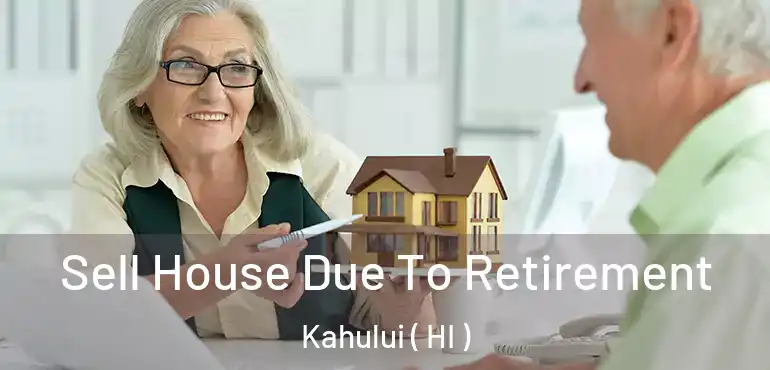  Sell House Due To Retirement Kahului ( HI )