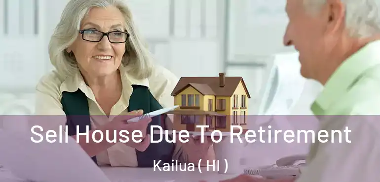  Sell House Due To Retirement Kailua ( HI )