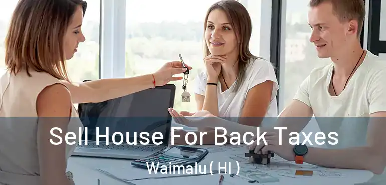  Sell House For Back Taxes Waimalu ( HI )