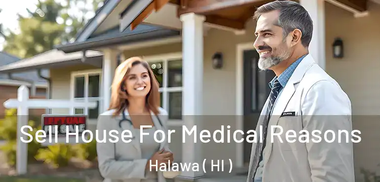 Sell House For Medical Reasons Halawa ( HI )