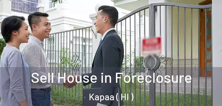  Sell House in Foreclosure Kapaa ( HI )
