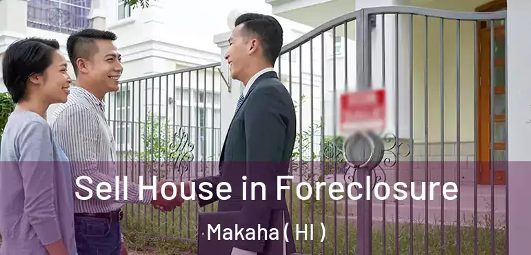  Sell House in Foreclosure Makaha ( HI )