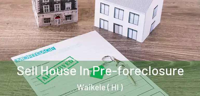  Sell House In Pre-foreclosure Waikele ( HI )