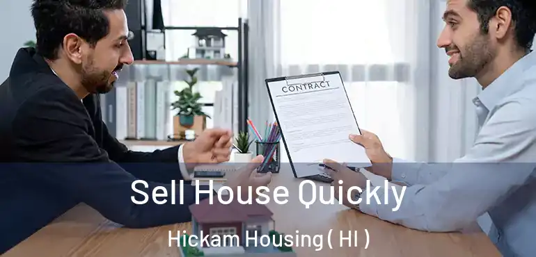  Sell House Quickly Hickam Housing ( HI )