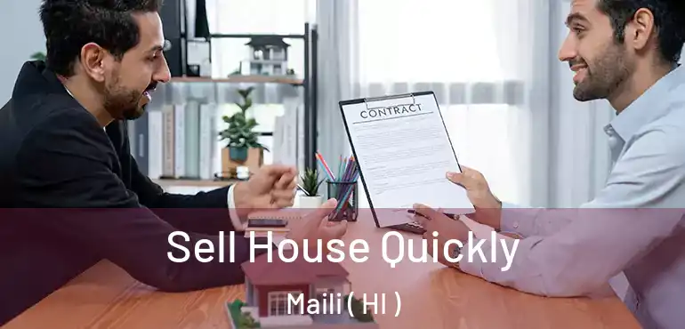  Sell House Quickly Maili ( HI )
