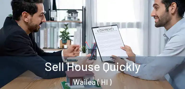  Sell House Quickly Wailea ( HI )