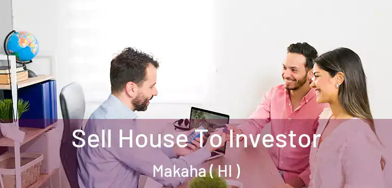  Sell House To Investor Makaha ( HI )
