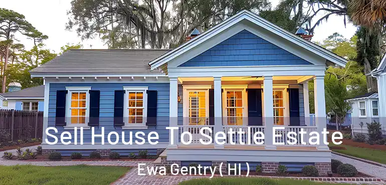  Sell House To Settle Estate Ewa Gentry ( HI )