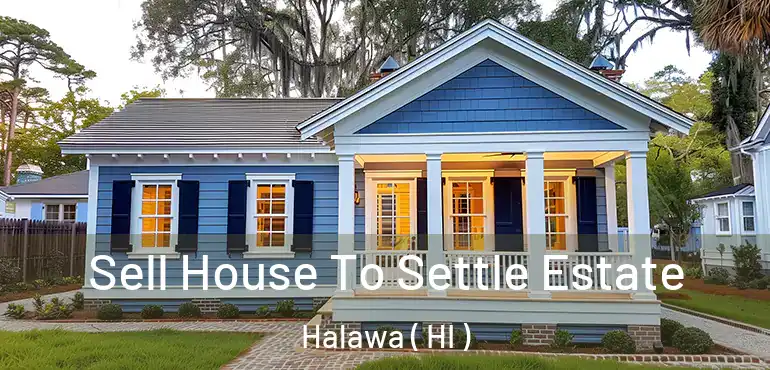  Sell House To Settle Estate Halawa ( HI )