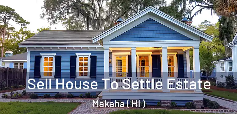  Sell House To Settle Estate Makaha ( HI )