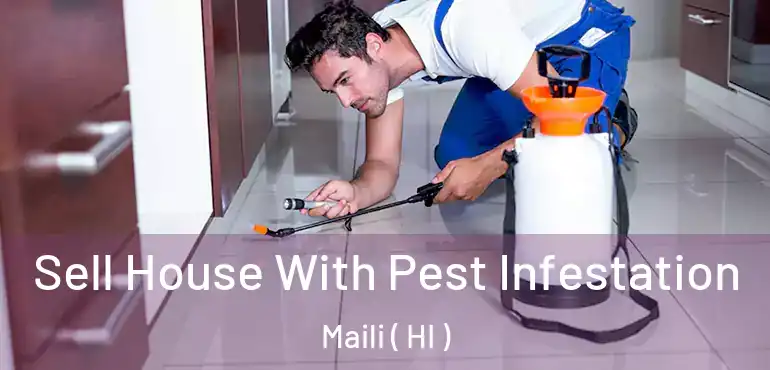  Sell House With Pest Infestation Maili ( HI )