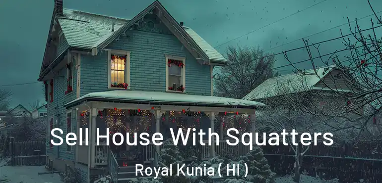  Sell House With Squatters Royal Kunia ( HI )