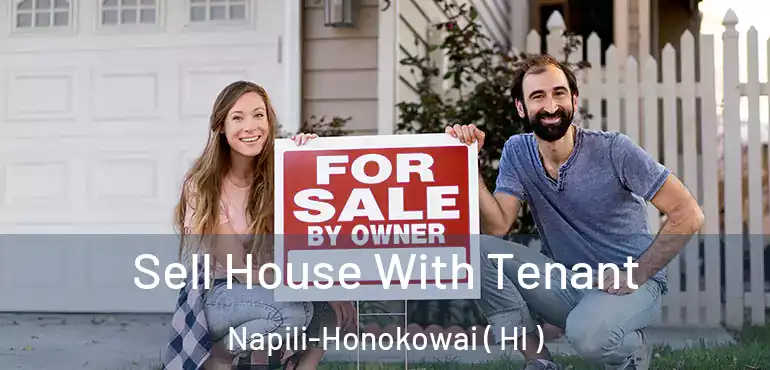  Sell House With Tenant Napili-Honokowai ( HI )
