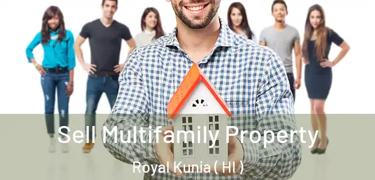  Sell Multifamily Property Royal Kunia ( HI )