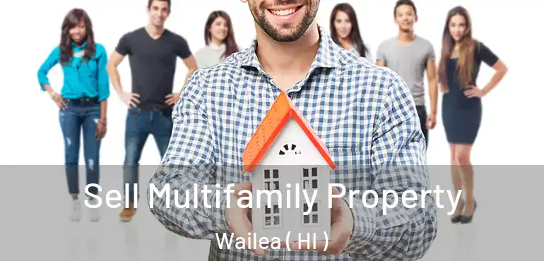  Sell Multifamily Property Wailea ( HI )