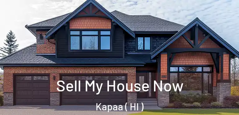  Sell My House Now Kapaa ( HI )