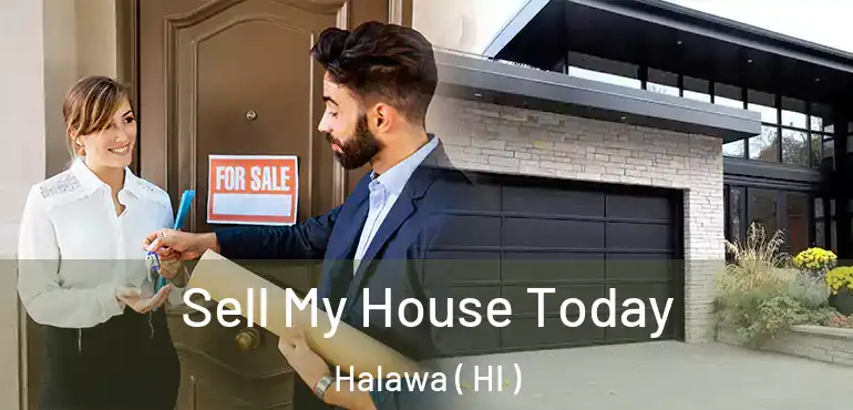  Sell My House Today Halawa ( HI )
