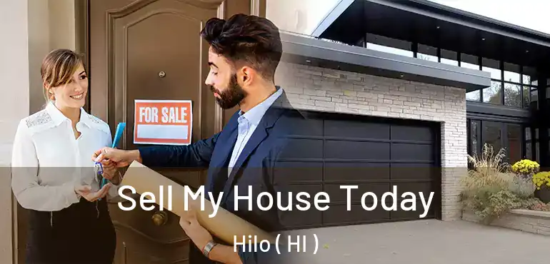  Sell My House Today Hilo ( HI )