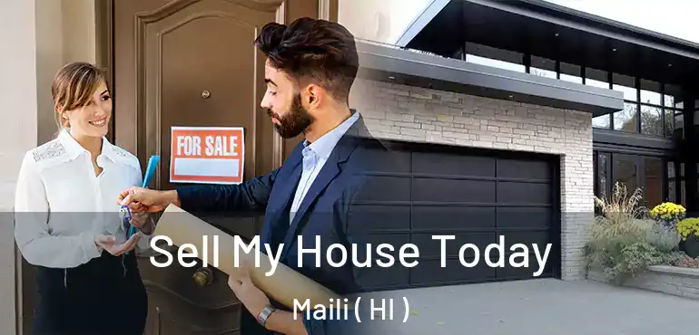  Sell My House Today Maili ( HI )