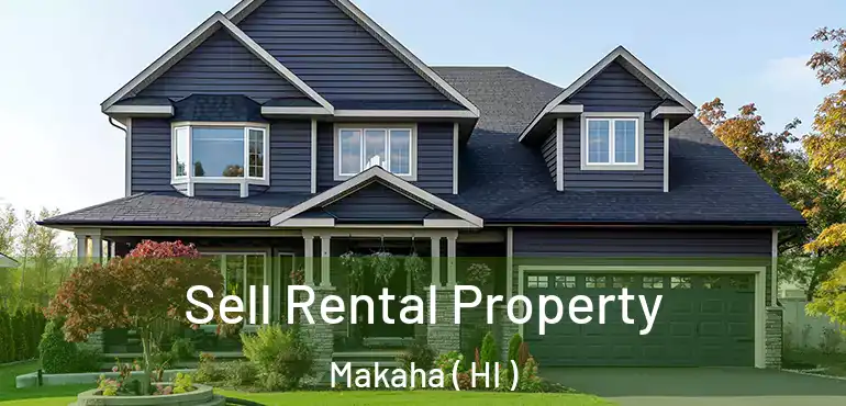  Sell Rental Property Makaha ( HI )