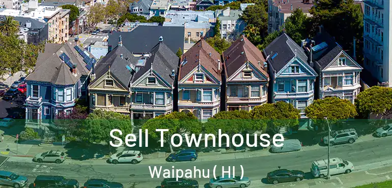  Sell Townhouse Waipahu ( HI )