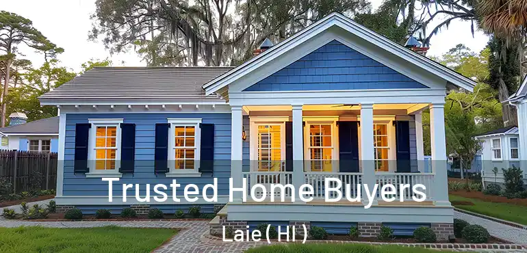  Trusted Home Buyers Laie ( HI )