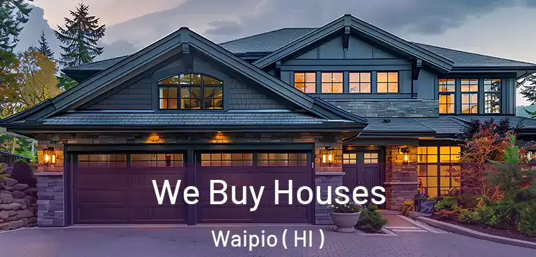  We Buy Houses Waipio ( HI )